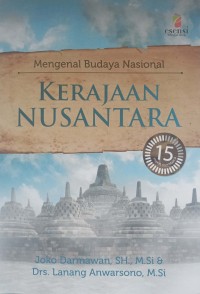 Image of MENGENAL BUDAYA NASIONAL : KERAJAAN NUSANTARA