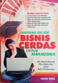 Image of INSPIRASI IDE-IDE BISNIS CERDAS UNTUK MAHASISWA