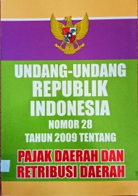Image of UNDANG-UNDANG REPUBLIK INDONESIA NO.28 TAHUN 2009