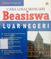 Image of CARA LIHAI MENCARI BEASISWA LUAR NEGERI