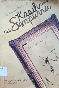 Image of KASIH YANG TAK SEMPURNA