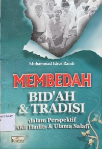 Image of MEMBEDAH BID'AH DAN TRADISI