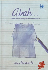 Image of ABAH: CINTAMU SEPERTI CINTANYA POHON KURMA PADA SAHARA