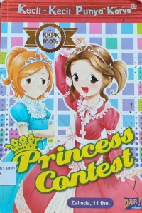 Image of KECIL KECIL PUNYA CERITA : PRINCESS CONTEST