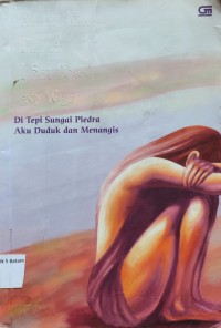 Image of DI TEPI SUNGAI PIEDRA AKU DUDUK DAN MENANGIS