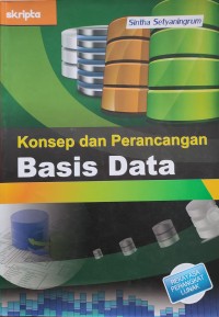 Image of KONSEP DAN PERANCANGAN BASIS DATA
