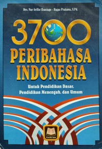 Image of TIGA RIBU TUJUH RATUS PERIBAHASA INDONESIA