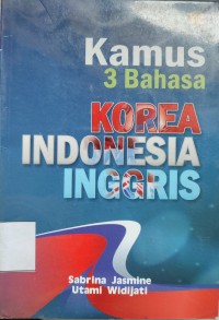 Image of KAMUS TIGA BAHASA: KOREA, INDONESIA, INGGRIS