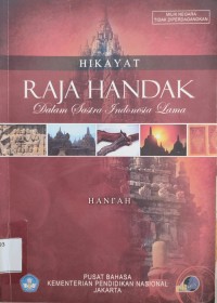 Image of HIKAYAT RAJA HANDAK DALAM SASTRA INDONESIA LAMA