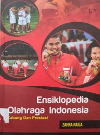 Image of ENSIKLOPEDIA OLAHRAGA INDONESIA CABANG DAN PRESTASI