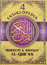 Image of ENSIKLOPEDIA MUKJIZAT DAN KHASIAT AL QURAN