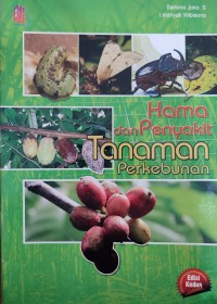 Image of HAMA DAN PENYAKIT TANAMAN PERKEBUNAN