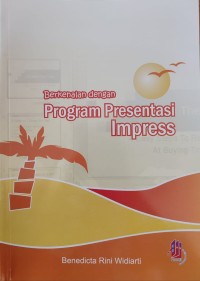 Image of BERKENALAN DENGAN PROGRAM PRESENTASI IMPRESS