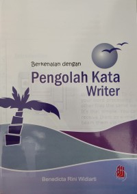 Image of BERKENALAN DENGAN PENGOLAH KATA WRITER