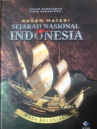 Image of RAGAM MATERI SEJARAH NASIONAL INDONESIA : MASA KOLONIAL SATU