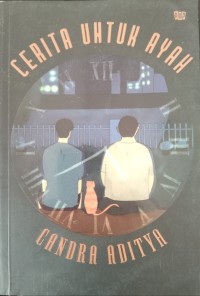 Image of CERITA UNTUK AYAH