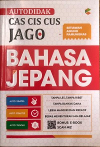 Image of AUTODIDAK CAS CIS CUS JAGO BAHASA JEPANG