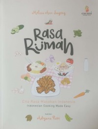 Image of RASA RUMAH : CITA RASA MASAKAN INDONESIA
