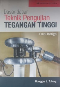 Image of DASAR DASAR TEKNIK PENGUJIAN TEGANGAN TINGGI