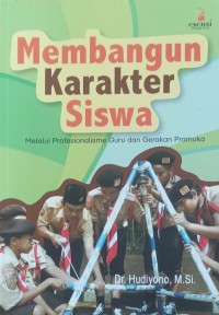 Image of MEMBANGUN KARAKTER SISWA